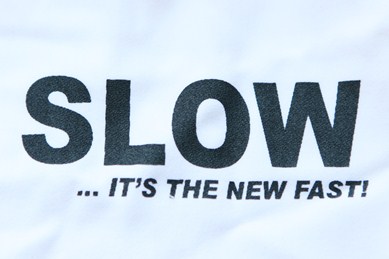 slow